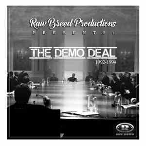 Raw Breed - Raw Breed Productions Presents: The Demo Deal 1992-1994 mp3 album