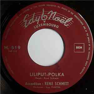Rene Schmitt - Liliput-Polka mp3 album