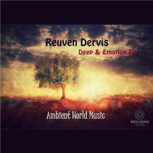 Reuven Dervis - Deep & Emotion mp3 album