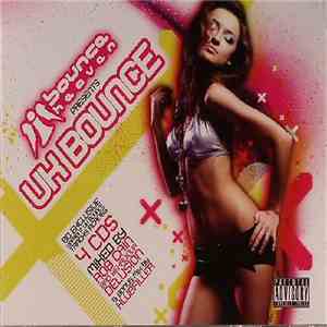 Rob Cain, Bad Behaviour , Delusion  & Klubfiller - Bounce Heaven Presents UK Bounce mp3 album