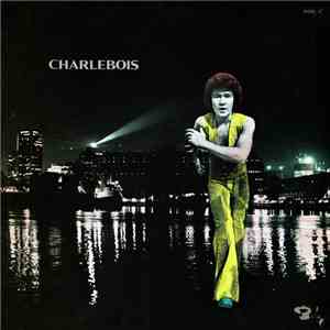 Robert Charlebois - Charlebois mp3 album