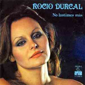 Rocío Dúrcal - No Lastimes Más mp3 album
