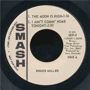 Roger Miller - The Moon Is High mp3 album