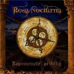 Rosa Nocturna - Zapomenuté Příběhy mp3 album