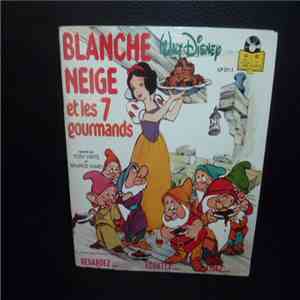 Rosy Varte Et Maurice Vamby - Blanche Neige Et Les 7 Gourmands mp3 album