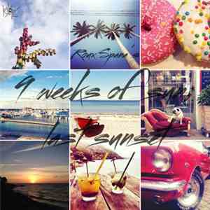 Roux Spana - 9 Weeks of Sun: Last Sunset mp3 album