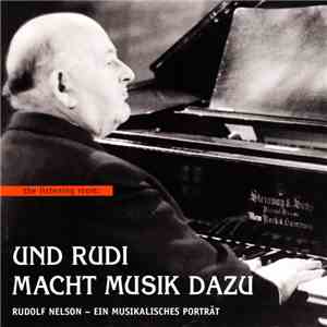 Rudolf Nelson - Und Rudi Macht Musik Dazu (Rudolf Nelson - Ein Musikalisches Porträt)h1