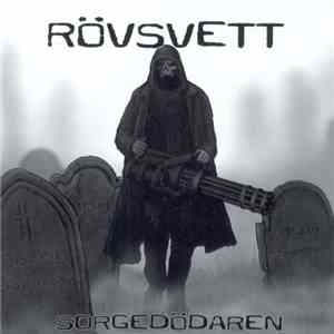 Rövsvett - Sorgedödaren mp3 album