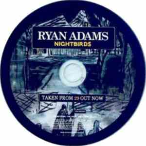 Ryan Adams - Nightbirds mp3 album