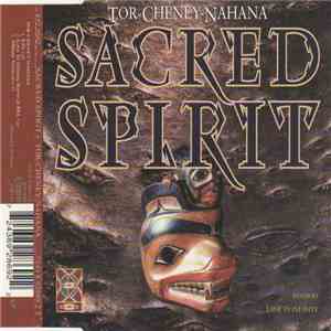 Sacred Spirit - Tor-Cheney-Nahana (Winter Ceremony) mp3 album