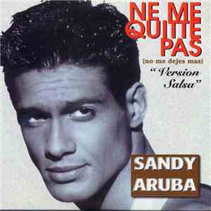 Sandy Aruba - Ne Me Quitte Pas mp3 album