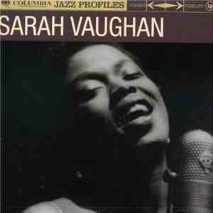 Sarah Vaughan - Columbia Jazz Profiles mp3 album