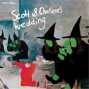 Scott & Charlene's Wedding - Footscray Station / Rejected mp3 album