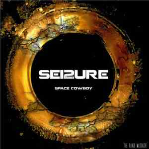Sei2ure - Space Cowboy (The Banjo Massacre) mp3 album