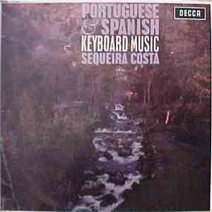 Sequeira Costa - Portuguese & Spanish Keyboard Music mp3 album