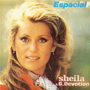 Sheila & B. Devotion - Espacial mp3 album