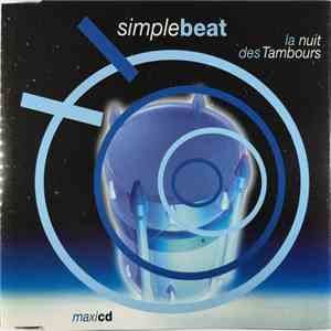 Simple Beat - La Nuit Des Tambours mp3 album
