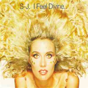 S-J - I Feel Divine mp3 album