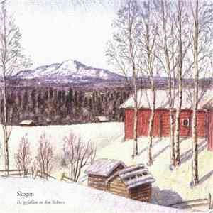 Skogen - Ist Gefallen In Den Schnee mp3 album