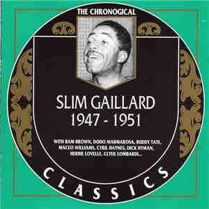 Slim Gaillard - 1947-1951 mp3 album
