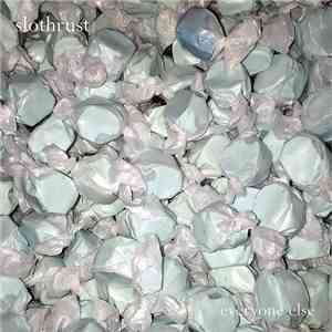 Slothrust - Everyone Else mp3 album