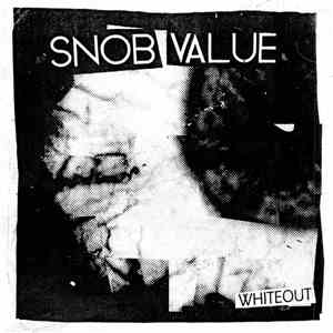 Snob Value - Whiteout mp3 album