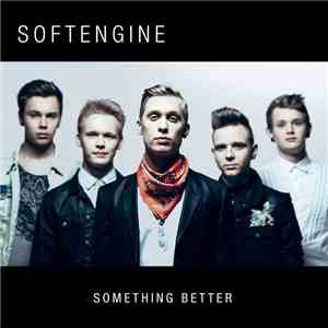 Softengine - Something Better mp3 album
