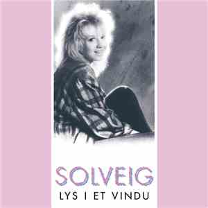 Solveig - Lys I Et Vinduh1