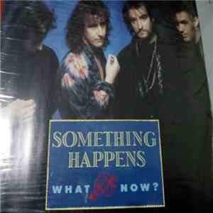 Something Happens - What Now? mp3 album
