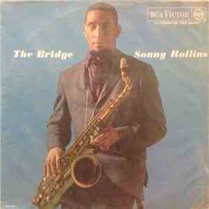 Sonny Rollins - The Bridge mp3 album