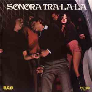 Sonora Tra La La - Sonora Tra La La mp3 album