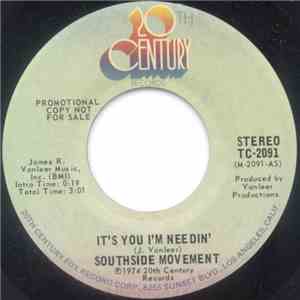 Southside Movement - It's You I'm Needin' mp3 album