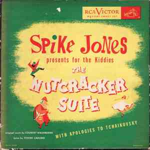 Spike Jones And His City Slickers - The Nutcracker Suite mp3 album