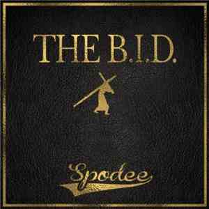 Spodee - The B.I.D. mp3 album
