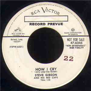 Steve Gibson And His Red Caps - How I Cry / Bobbin mp3 album