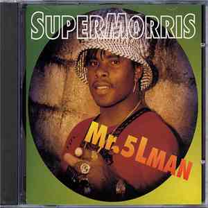 Super Morris - Mr. 5LMan mp3 album