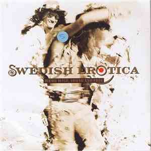 Swedish Erotica - We're Wild, Young And Free mp3 album