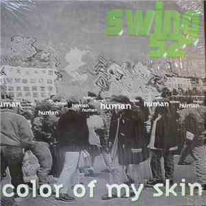 Swing 52 - Color Of My Skin mp3 album
