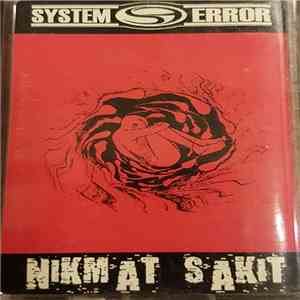 System Error  - Nikmat Sakit mp3 album
