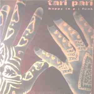 Tari Pari - Happy (E.P.) Funk mp3 album