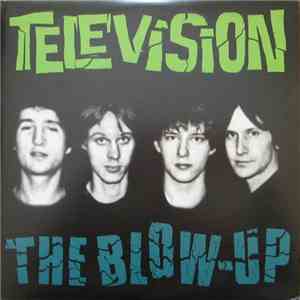 Television - The Blow-Up mp3 album