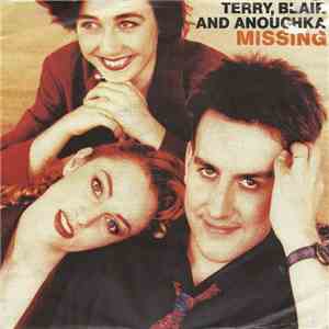 Terry, Blair & Anouchka - Missing mp3 album