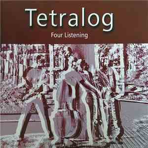 Tetralog - Four Listening mp3 album