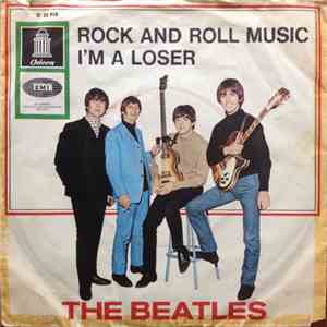 The Beatles - Rock And Roll Music / I'm A Loserh1