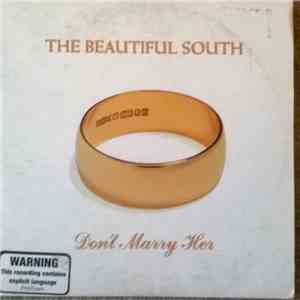 The Beautiful South - Don't Marry Her mp3 album