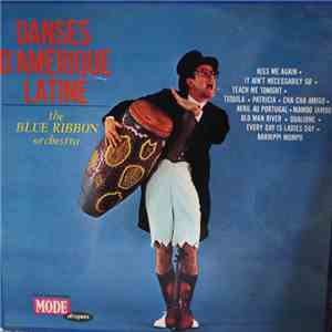 The Blue Ribbon Orchestra - Danses D'Amérique Latine mp3 album