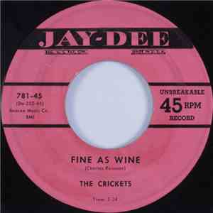 The Crickets  - Fine As Wine / I'm Not The One You Love mp3 album