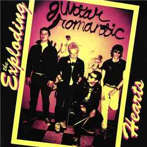 The Exploding Hearts - Guitar Romantic mp3 album
