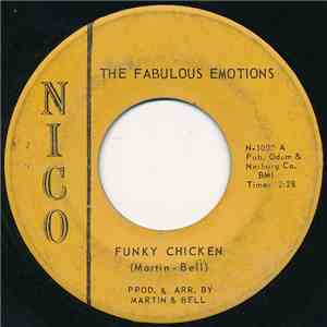 The Fabulous Emotions - Funky Chicken / Number One Fool mp3 album