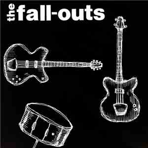The Fall-Outs - The Fall-Outs mp3 album